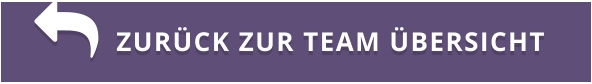 ZURÜCK ZUR TEAM ÜBERSICHT 