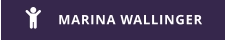 MARINA WALLINGER 