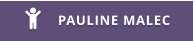 PAULINE MALEC 