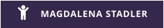 MAGDALENA STADLER 