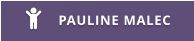 PAULINE MALEC 