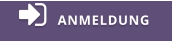 ANMELDUNG 