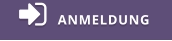 ANMELDUNG 